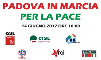 PADOVA IN MARCIA PER LA PACE PADOVA IN MARCIA PER LA PACE